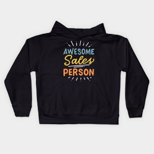 Awesome Salesperson Kids Hoodie